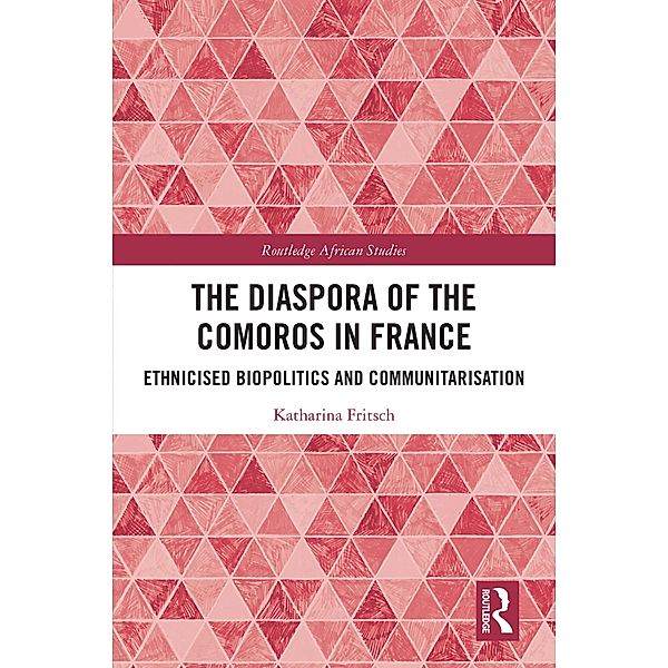 The Diaspora of the Comoros in France, Katharina Fritsch