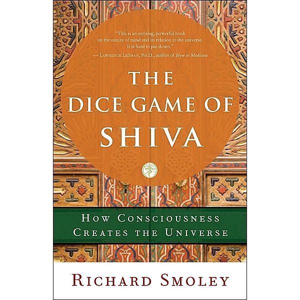 The Dice Game of Shiva, Richard Smoley