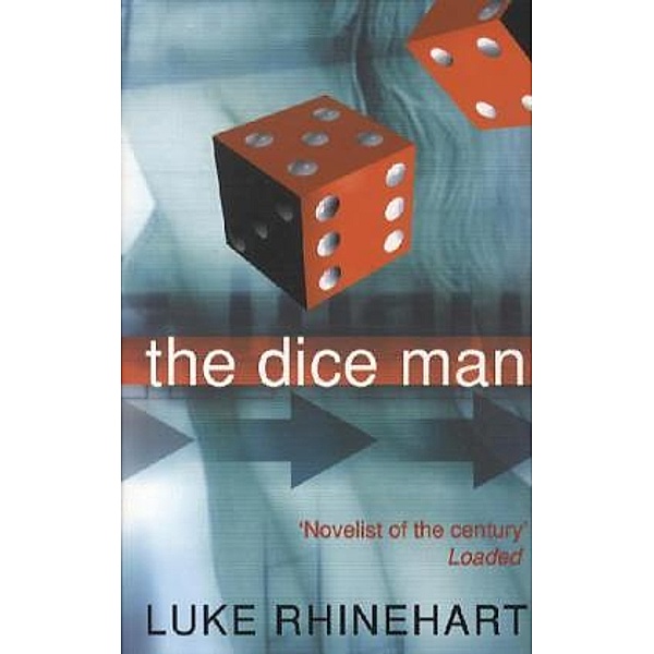 The Dice Man, Luke Rhinehart