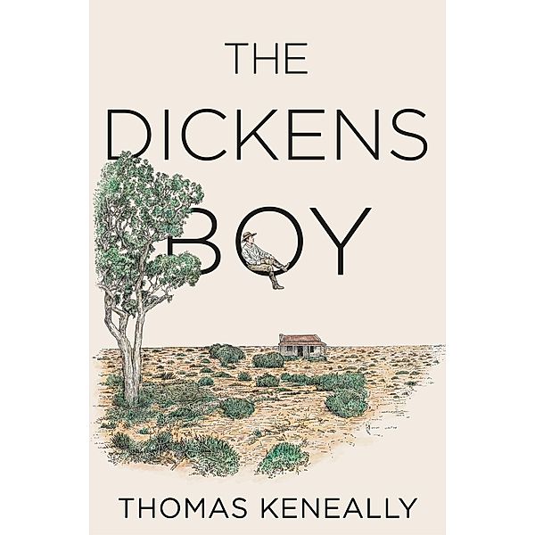 The Dickens Boy, Thomas Keneally