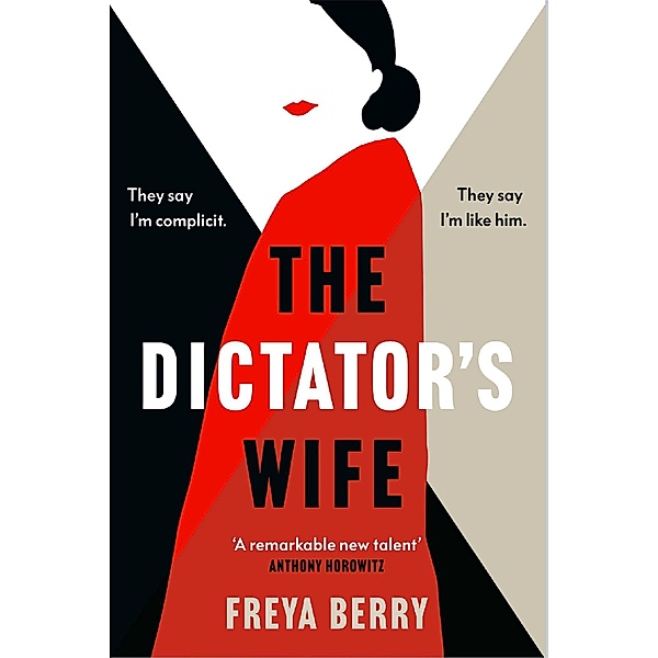 The Dictator's Wife, Freya Berry