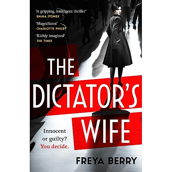 The Dictator's Wife, Freya Berry