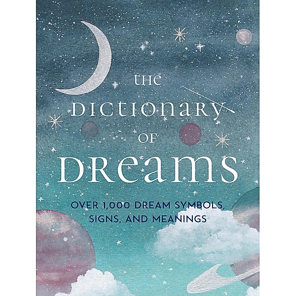 The Dictionary of Dreams, Gustavus Hindman Miller, Sigmund Freud, Henri Bergson
