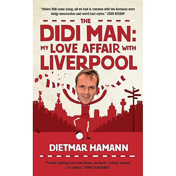 The Didi Man, Dietmar Hamann