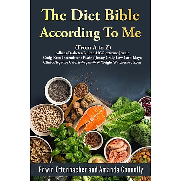 The Diet Bible According to Me, Edwin Ottenbacher