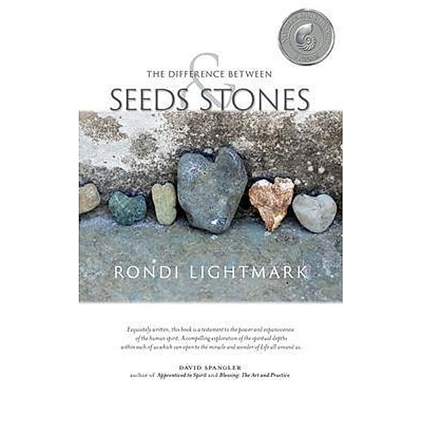 The Difference Between Seeds and Stones, Rondi Lightmark