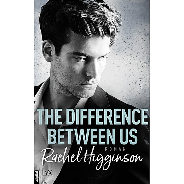 The Difference Between Us / Opposites Attract Bd.2, Rachel Higginson