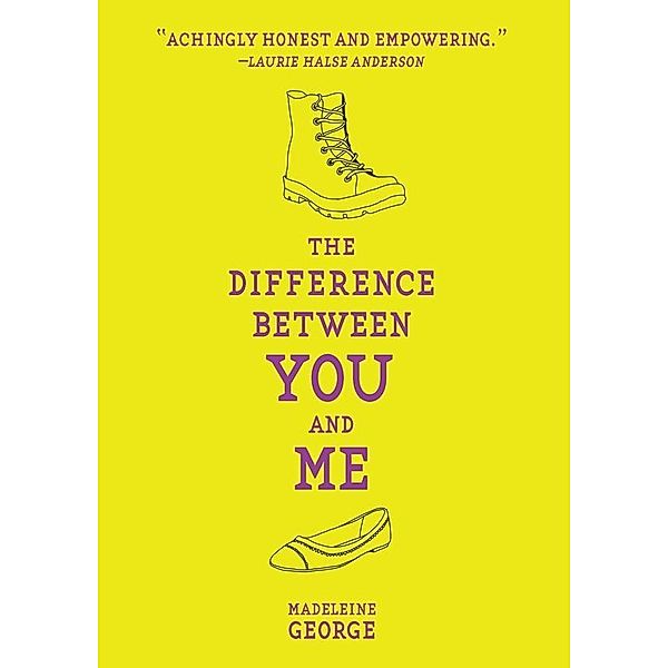 The Difference Between You and Me, Madeleine George