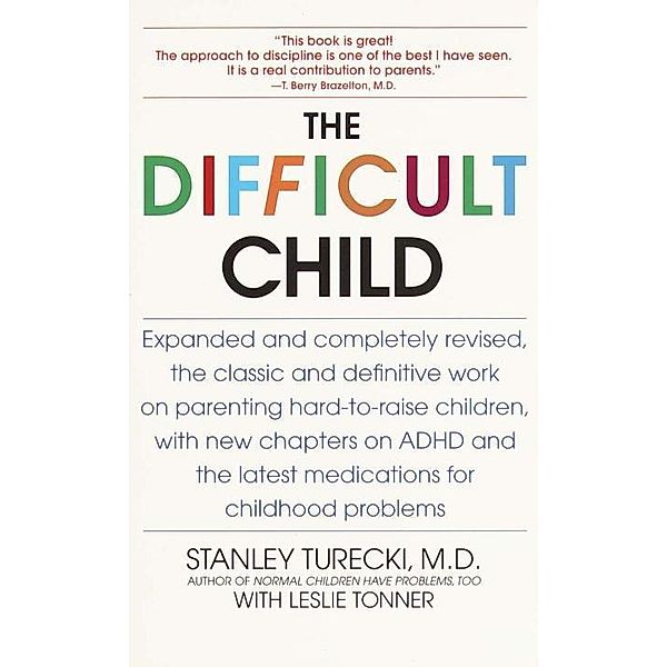 The Difficult Child, Stanley Turecki, Leslie Tonner