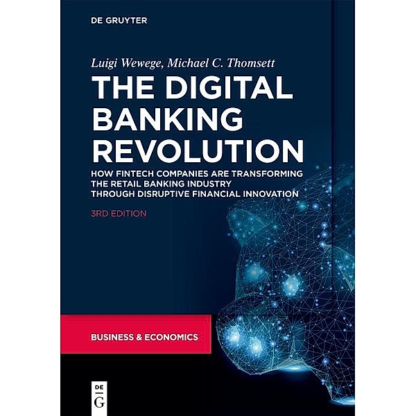 The Digital Banking Revolution, Luigi Wewege, Michael C. Thomsett