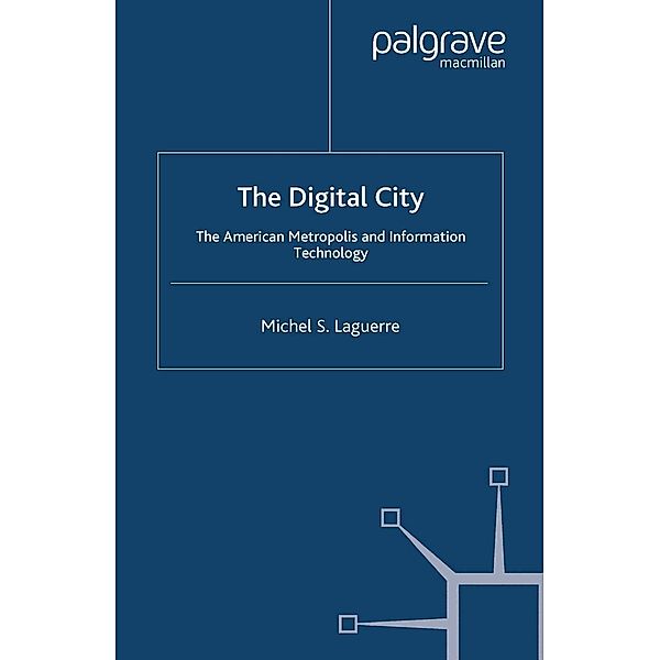 The Digital City, M. Laguerre