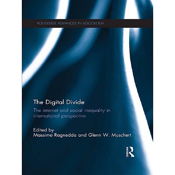 The Digital Divide / Routledge Advances in Sociology