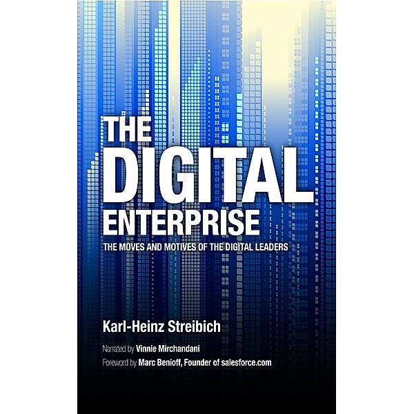 The Digital Enterprise, Karl-Heinz Streibich