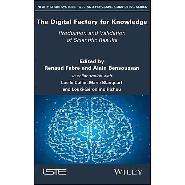The Digital Factory for Knowledge