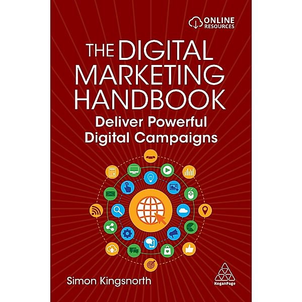 The Digital Marketing Handbook, Simon Kingsnorth