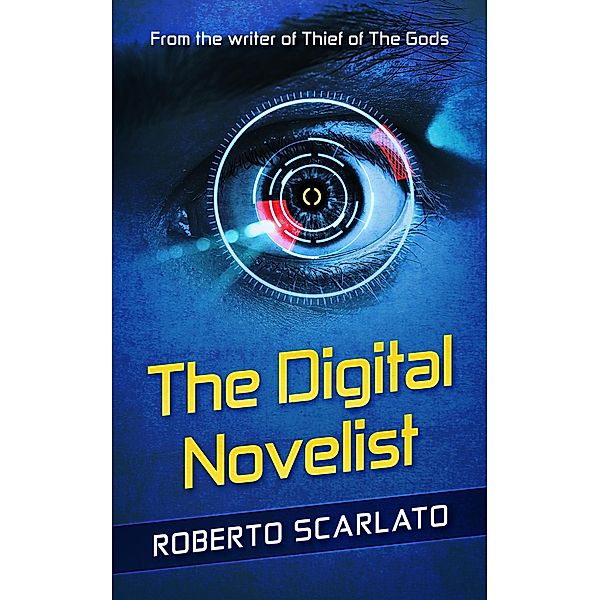 The Digital Novelist, Roberto Scarlato