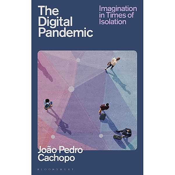 The Digital Pandemic, João Pedro Cachopo