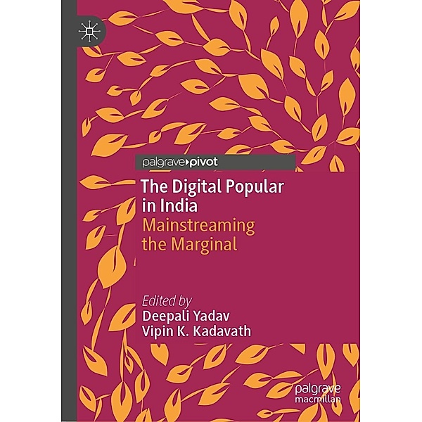 The Digital Popular in India / Progress in Mathematics