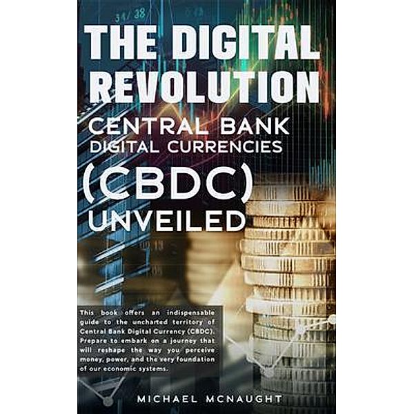 The Digital Revolution, Michael Mcnaught