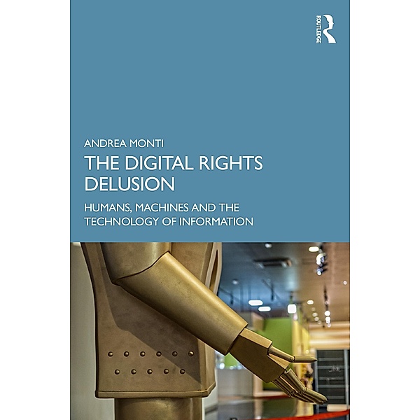 The Digital Rights Delusion, Andrea Monti