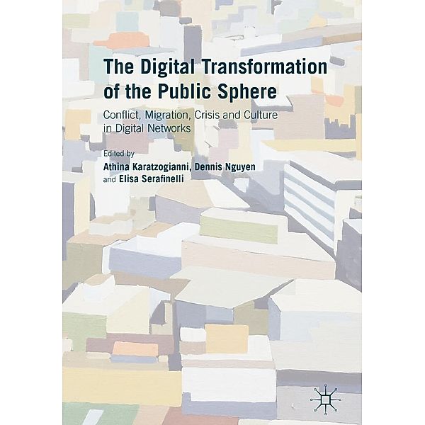 The Digital Transformation of the Public Sphere