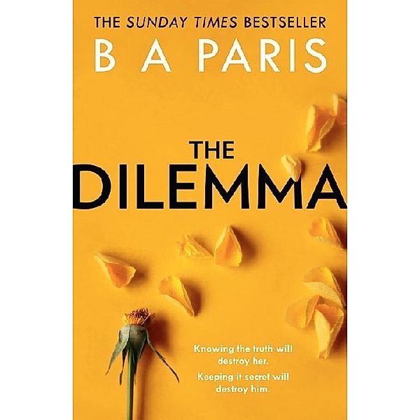 The Dilemma, B. A. Paris