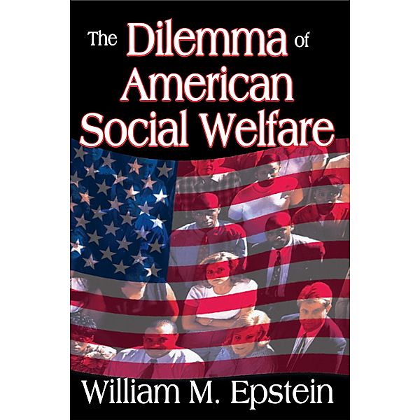 The Dilemma of American Social Welfare