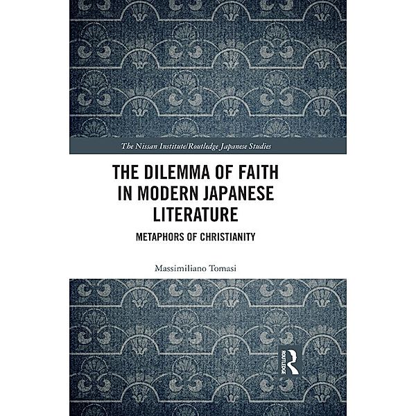 The Dilemma of Faith in Modern Japanese Literature, Massimiliano Tomasi