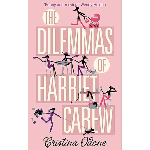 The Dilemmas of Harriet Carew, Cristina Odone