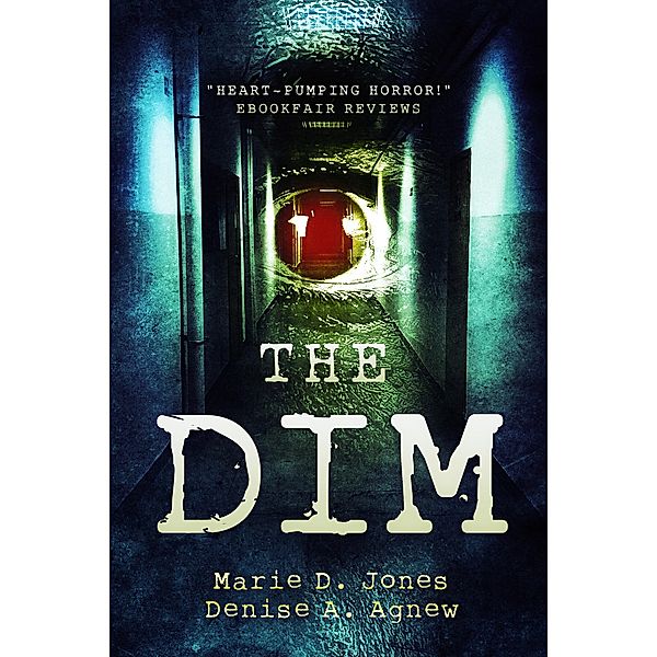 The Dim, Marie D. Jones, Denise A. Agnew