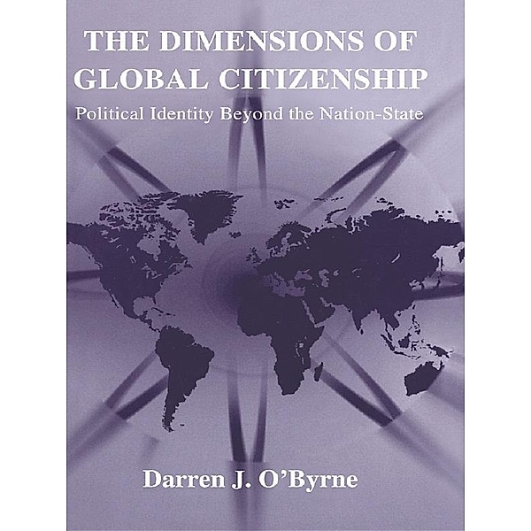The Dimensions of Global Citizenship, Darren J. O'Byrne