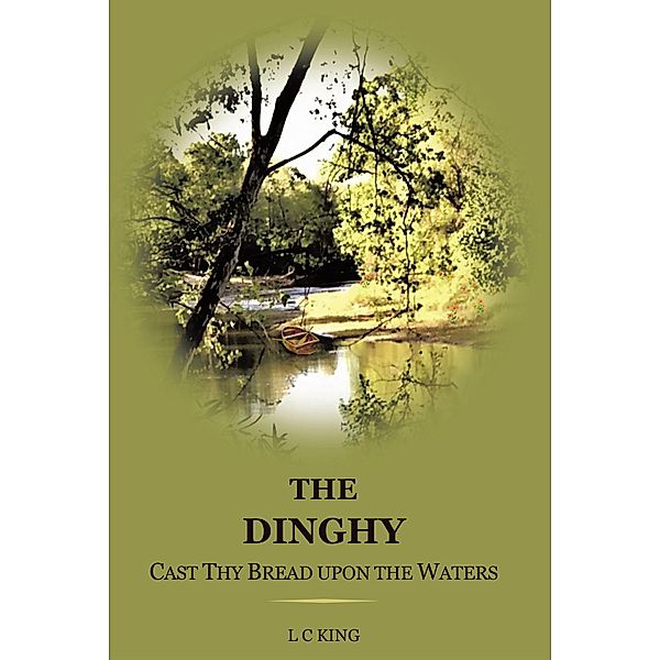 THE DINGHY, L C King