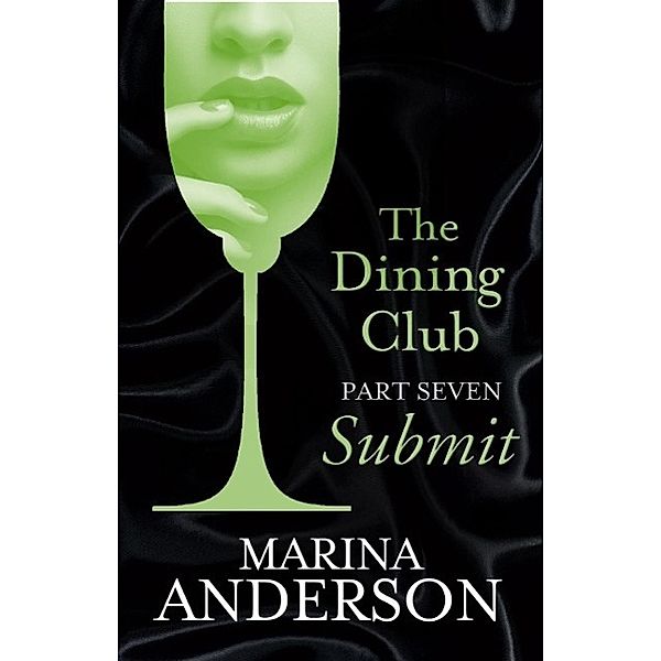 The Dining Club: Part 7 / David and Grace Bd.1, Marina Anderson