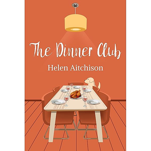 The Dinner Club, Helen Aitchison