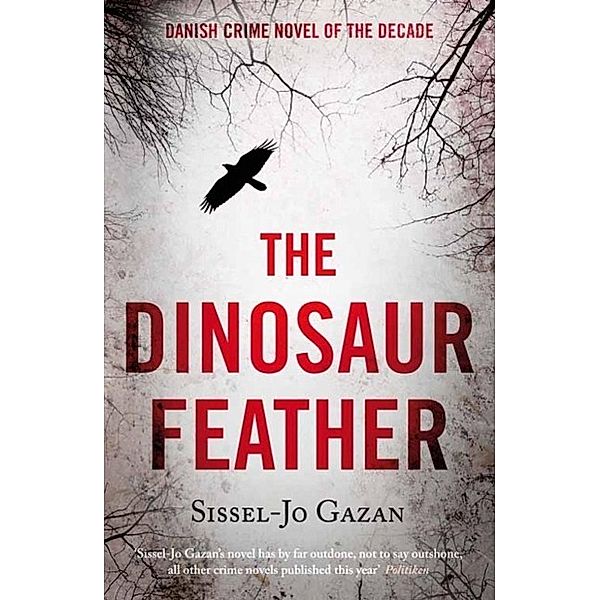 The Dinosaur Feather, Sissel-Jo Gazan