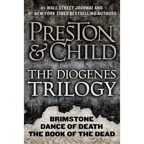 The Diogenes Trilogy / Agent Pendergast Series, Douglas Preston, Lincoln Child