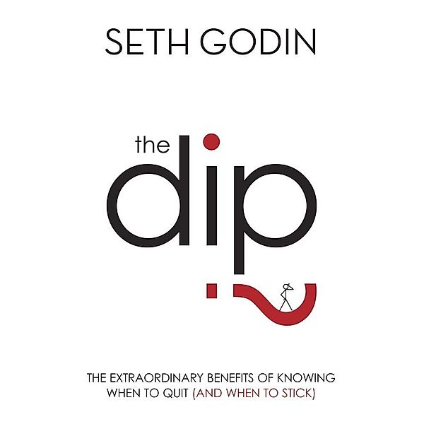 The Dip, Seth Godin