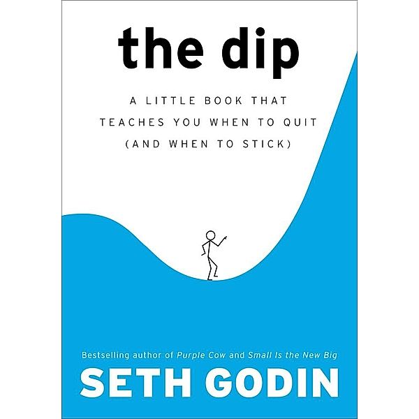 The Dip, Seth Godin