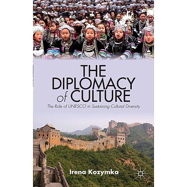 The Diplomacy of Culture / Culture and Religion in International Relations, I. Kozymka