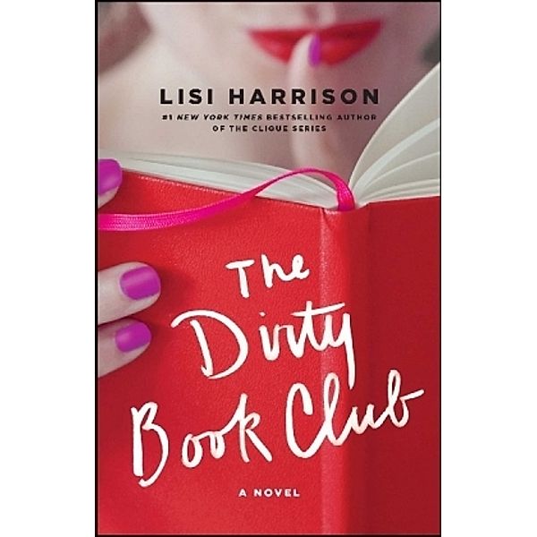 The Dirty Book Club, Lisi Harrison