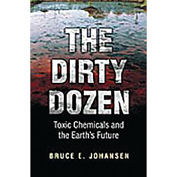 The Dirty Dozen, Bruce E. Johansen