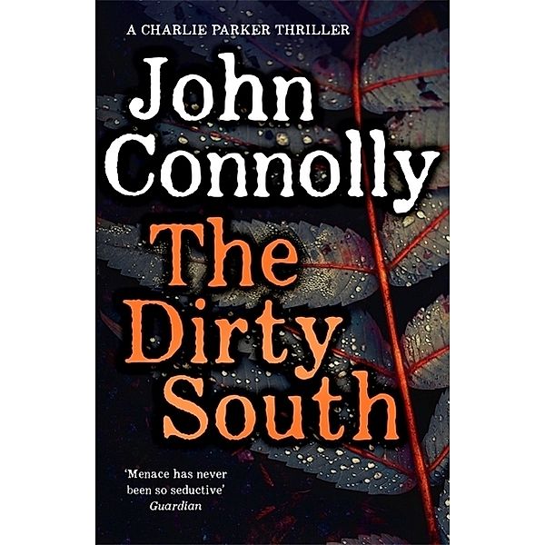 The Dirty South, John Connolly