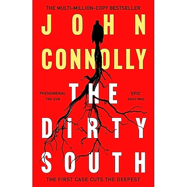 The Dirty South, John Connolly