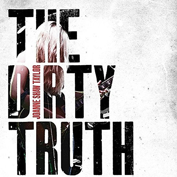 The Dirty Truth (Vinyl), Joanne Shaw Taylor