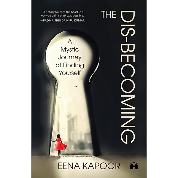 The Dis-becoming, Eena Kapoor