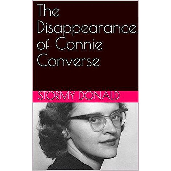 The Disappearance of Connie Converse, Stormy Donald