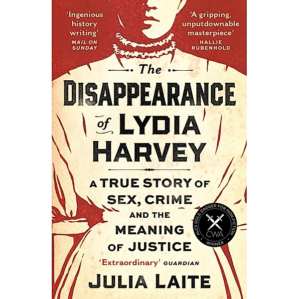 The Disappearance of Lydia Harvey, Julia Laite