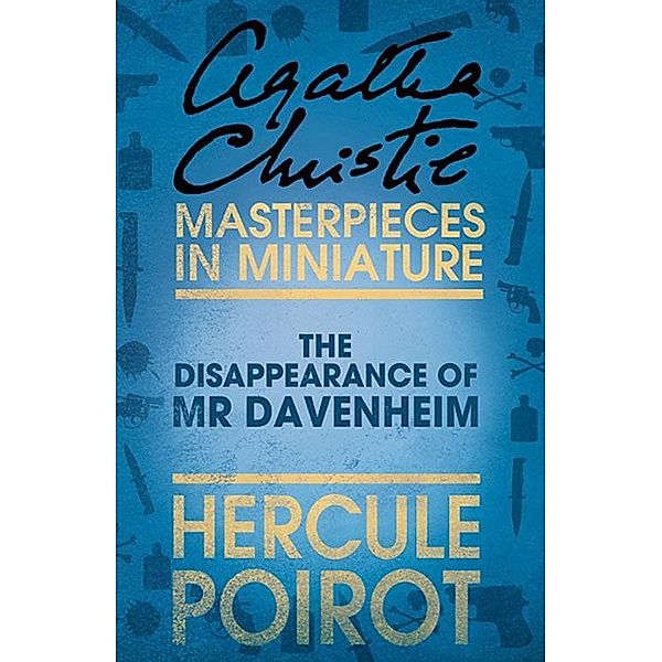 The Disappearance of Mr Davenheim, Agatha Christie