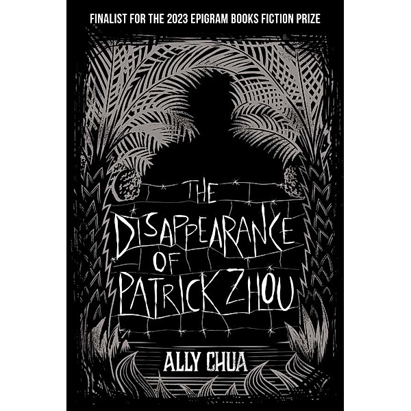 The Disappearance of Patrick Zhou, Ally Chua