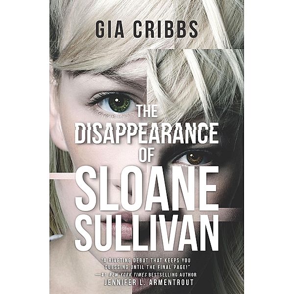 The Disappearance Of Sloane Sullivan, Gia Cribbs